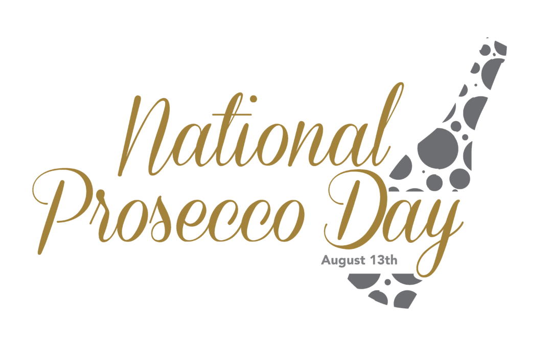 Celebrate National Prosecco Day